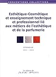 Esthétique-cosmétique et enseignement technique et professionnel lié aux métiers de l'esthétique et de la parfumerie