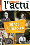 Les héros de l'histoire de France