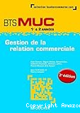 Gestion de la relation commerciale BTS MUC 1re & 2e année