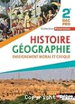 Histoire Géographie Enseignement moral et civique 2e bac pro