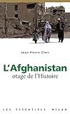 L'Afghanistan otage de l'histoire