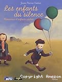 Les enfants du silence : mémoires d'enfants cachés 1939-1945