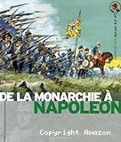 De la monarchie à Napoléon