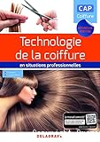 Technologie de la coiffure en situations professionnelles CAP Coiffure