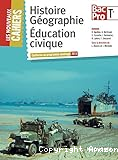 Histoire Géographie Education civique Bac pro Tle