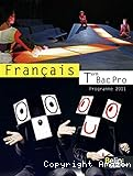 Français Term Bac Pro