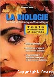 La biologie au CAP d'Esthétique-Cosmétique