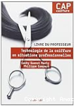 Technologie de la coiffure en situations professionnelles CAP Coiffure : Livre du professeur