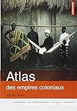 Atlas des empires coloniaux