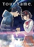 Your name Tome 3