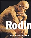 Rodin, la passion du mouvement